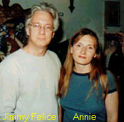 Jimmy Felice and Annie