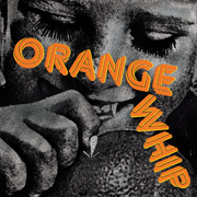 Orange Whip