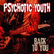 Pschotic Youth
