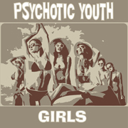 Paychotic Youth
