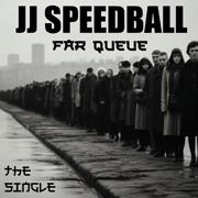 JJ Speedball song
