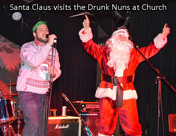 Drunk Nuns and Santa
