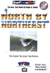 North by Northeast Surf video by Ralph Fatello