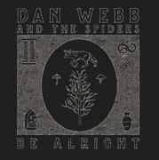 Dan Webb and the Spiders