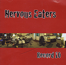 Nervous Eaters Record 10