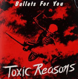 Toxic Reasons