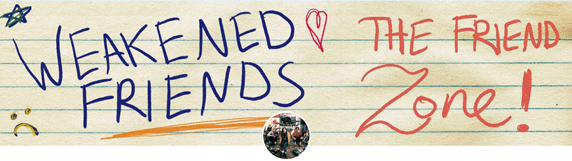 Weakened Friends