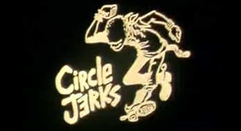 Circle Jerks