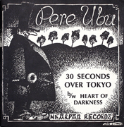 Pere Ubu first single release