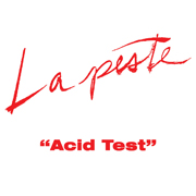 LaPeste Acid Test