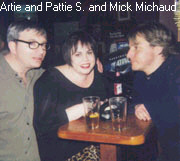 Sniederman  and Pattie and Micke Michaud.